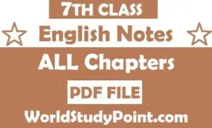 7th Class English Notes