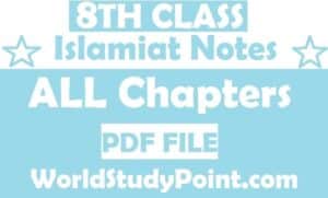 8th Class Islamiat Notes
