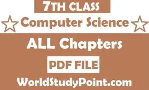 7th Class Computer Science Notes