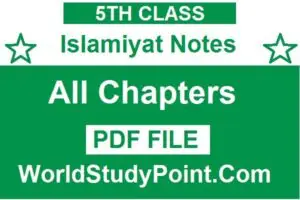 5th Class Islamiyat Notes