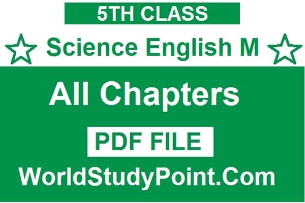 5th Class Science Subject English Medium Notes