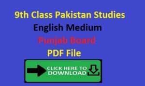 9th Class Pakistan Studies