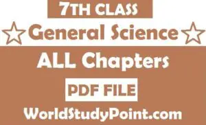 7th Class General Science notes