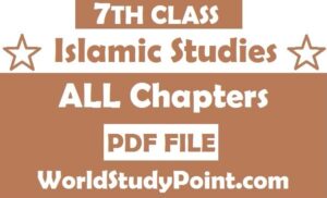 7th Class Islamic Studies Notes