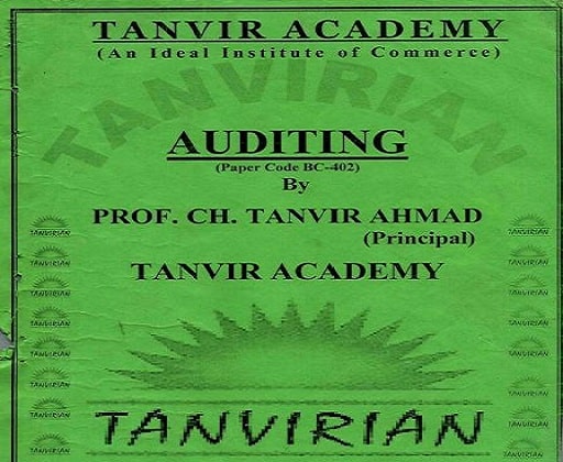 Auditing Subject Prof. Ch. Tanvir Ahmad