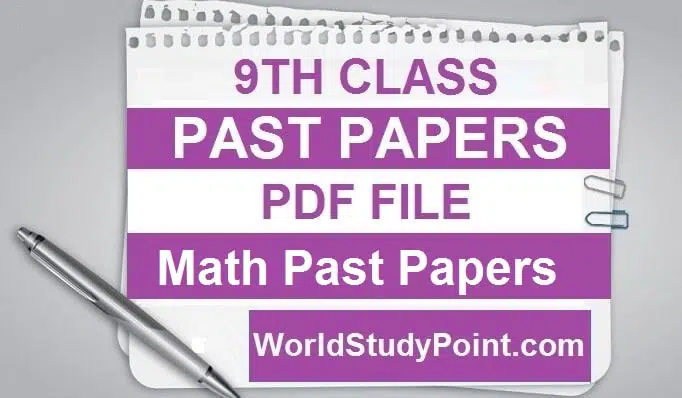9th Class Math Past Papers