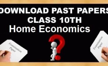 10th Class Home Economics Subject Past Papers